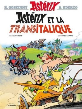 ASTERIX ET LA TRANSITALIQUE VOL. 37