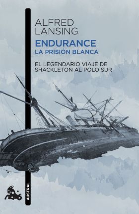 ENDURANCE. LA PRISION BLANCA