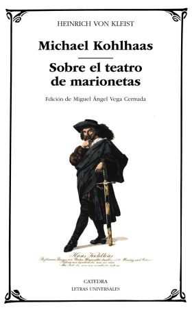MICHAEL KOHLHAAS SOBRE EL TEATRO  DE MARIONETAS