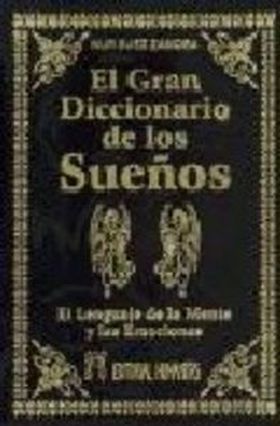 GRAN DICCIONARIO DE LOS SUEÑOS