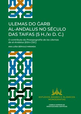 Ulemas do Garb al-Andalus no seculo das taifas (5 H./XI D. C.) : o contributo da