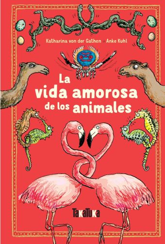 LA VIDA AMOROSA DE LOS ANIMALES