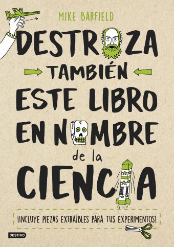 Destroza también este libro en nombre de la ciencia