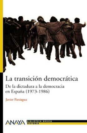 LA TRANSICION DEMOCRATICA: DE LA DICTADURA A LA DE
