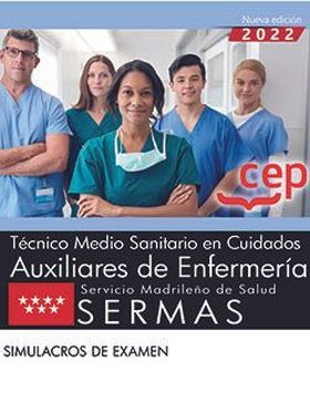 TÉCNICO MEDIO SANITARIO EN CUIDADOS AUXILIARES DE ENFERMERÍA. SERVICIO MADRILEÑO