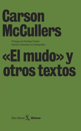 «El mudo» y otros textos