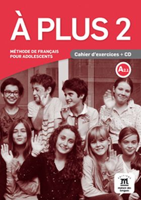 À plus! 2  Cahier d´exercices + CD