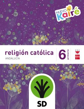 SD ALUMNO. RELIGIÓN CATÓLICA. 6 PRIMARIA. NUEVO KAIRÉ. ANDALUCÍA