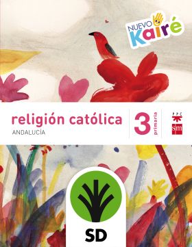 SD ALUMNO. RELIGIÓN CATÓLICA. 3 PRIMARIA. NUEVO KAIRÉ. ANDALUCÍA