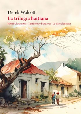 LA TRILOGIA HAITIANA