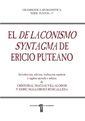 EL ""DE LACONISMO SYNTAGMA"" DE ERICIO PUTEANO