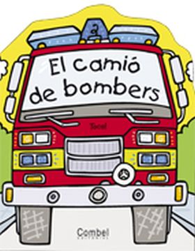 El camió de bombers