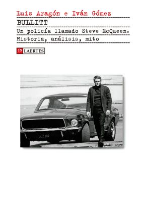 Bullitt. Un policía llamado Steve McQueen