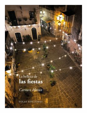 BELLEZA DE LAS FIESTAS, LA