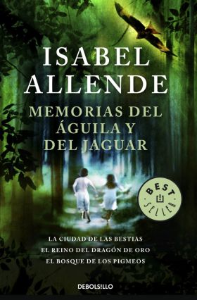 MEMORIAS DEL AGUILA Y DEL JAGUAR