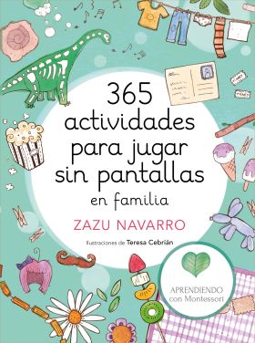 365 ACTIVIDADES PARA JUGAR SIN PANTALLAS EN FAMILI