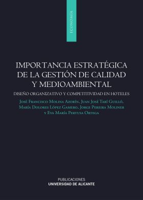 Importancia estratégica de la gestión de calidad y medioambiental