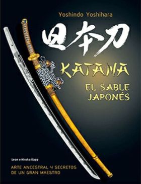 KATANA EL SABLE JAPONES