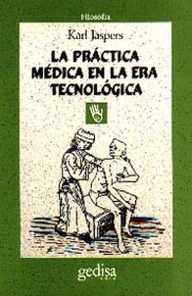 PRACTICA MEDICA EN LA ERA TECNOLOGICA, LA