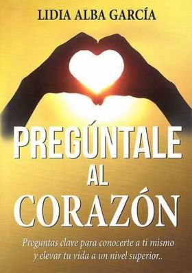 PREGUNTALE AL CORAZON