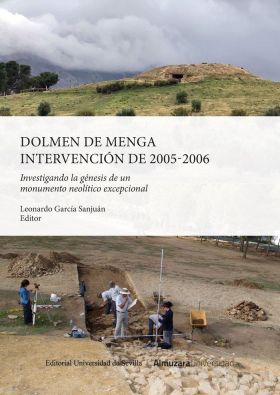 DOLMEN DE MENGA. INTERVENCION DE 2005-2006