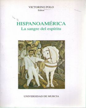 Hispanoamérica: la Sangre del Espíritu