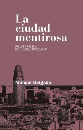 LA CIUDAD MENTIROSA