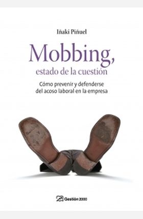 Mobbing, estado de la cuestión