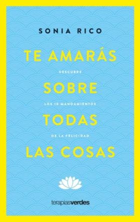 TE AMARAS SOBRE TODAS LAS COSAS