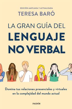 GRAN GUIA DEL LENGUAJE NO VERBAL, LA