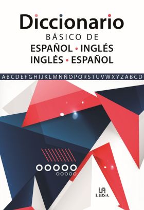 DICCIONARIO BASICO DE ESPAÑOL-INGLES E INGLES-ESPAÑOL
