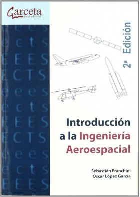 INTRODUCCION A LA INGENIERIA AEROESPACIAL-2 EDICIO