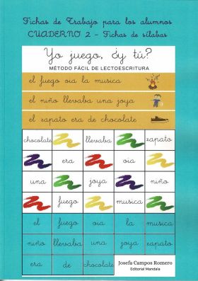 YO JUEGO, ¿Y TÚ? MÉTODO FÁCIL DE LECTOESCRITURA