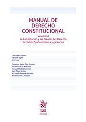 MANUAL DE DERECHO CONSTITUCIONAL VOL. 1