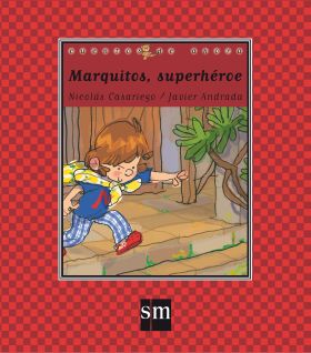 MARQUITOS, SUPERHEROE