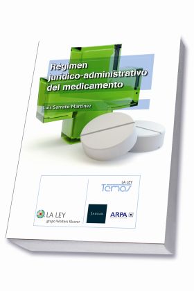 Régimen jurídico-administrativo del medicamento