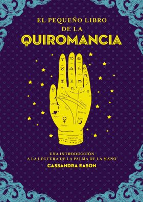 EL PEQUEÑO LIBRO DE LA QUIROMANCIA