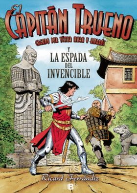 ESPADA DEL INVENCIBLE, LA.CAPITAN TRUENO