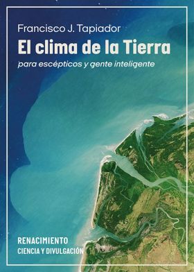 CLIMA DE LA TIERRA PARA ESCEPTICOS Y GENTE INTELIGENTE, EL