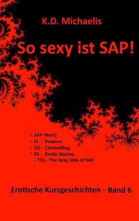 SO SEXY IST SAP! BAND 6