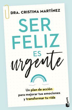 SER FELIZ ES URGENTE