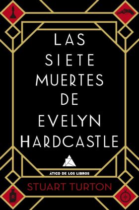 SIETE MUERTES DE EVELYN HARDCASTLE, LAS