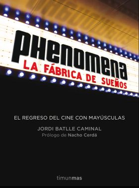 EL CINE SEGÚN PHENOMENA