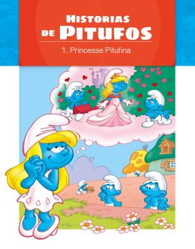LOS PITUFOS- HISTORIAS DE PITUFOS - PRINCESA PITUF