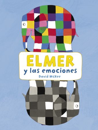 ELMER Y LAS EMOCIONES