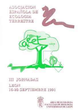 ASOCIACIÓN ESPAÑOLA DE ECOLOGÍA TERRESTRE. III JORNADAS DE ECOLOGÍA TERRESTRE. L
