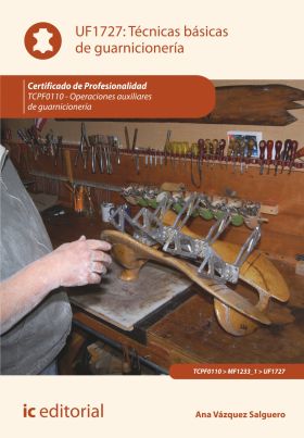 TECNICAS BASICAS DE GUARNICIONERIA. TCPF110 - OPERACIONES AUXILIA