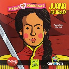 JUANA AZURDUY PARA NIÑAS Y NIÑOS