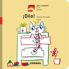 ¡Dilo! - ¡Arre, caballito!