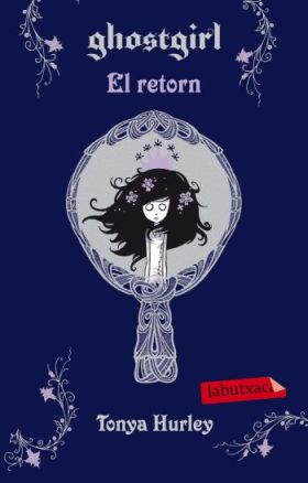 Ghostgirl. El retorn